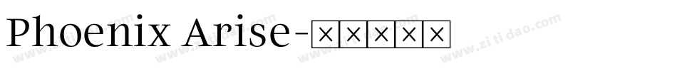 Phoenix Arise字体转换